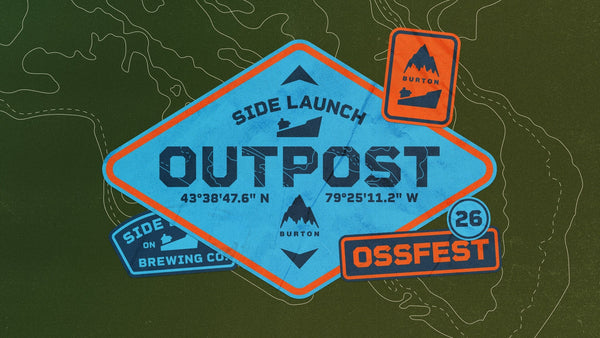 Side Launch and Burton Bring a One-Day OssFest Pop-Up to Toronto’s West End